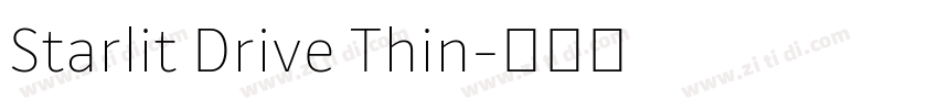Starlit Drive Thin字体转换